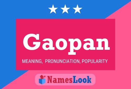 Gaopan Name Poster