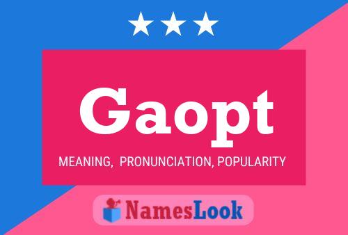 Gaopt Name Poster