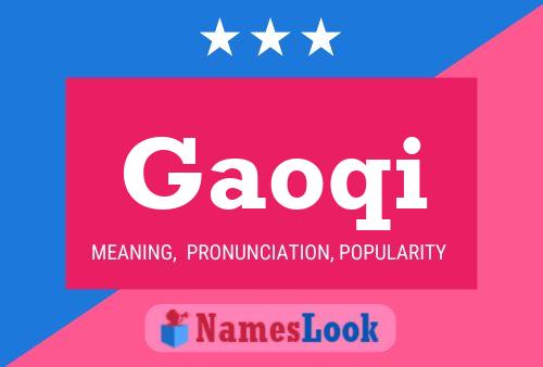 Gaoqi Name Poster