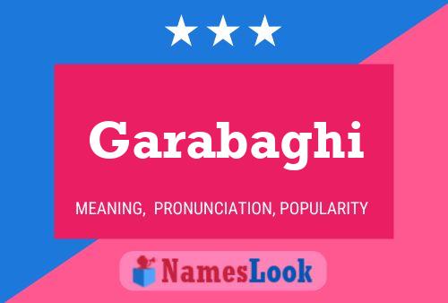 Garabaghi Name Poster