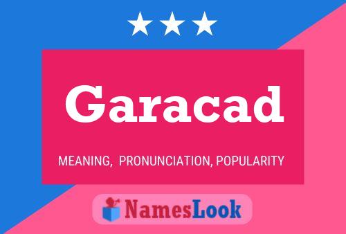 Garacad Name Poster