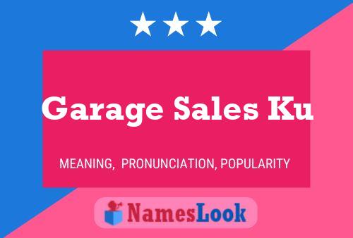 Garage Sales Ku Name Poster