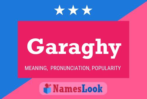 Garaghy Name Poster