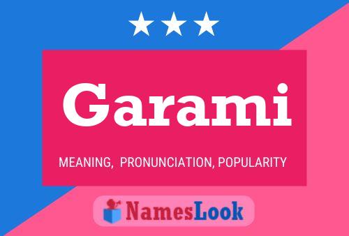 Garami Name Poster