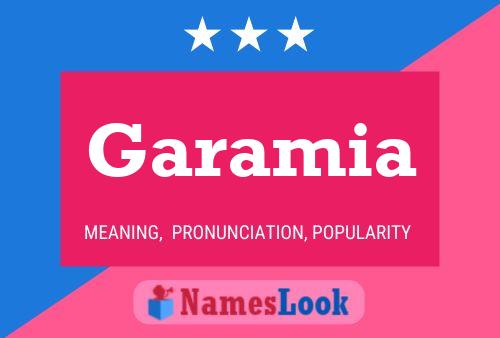 Garamia Name Poster