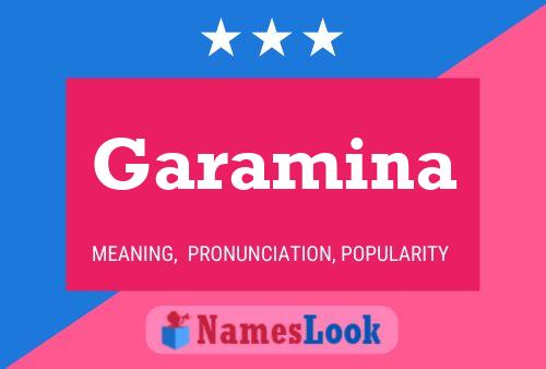 Garamina Name Poster