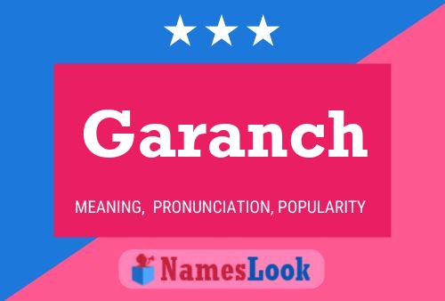 Garanch Name Poster