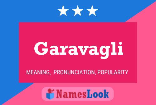 Garavagli Name Poster