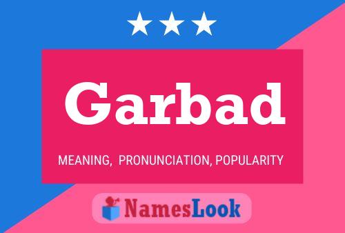 Garbad Name Poster