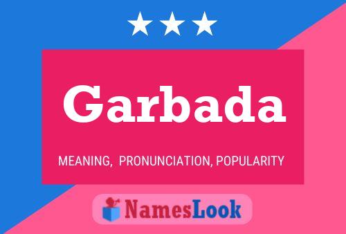 Garbada Name Poster