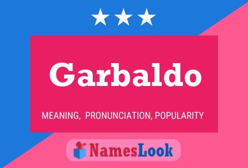 Garbaldo Name Poster