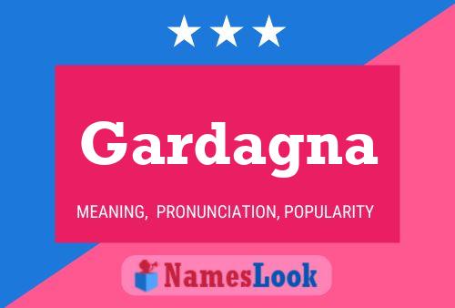 Gardagna Name Poster