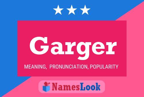 Garger Name Poster