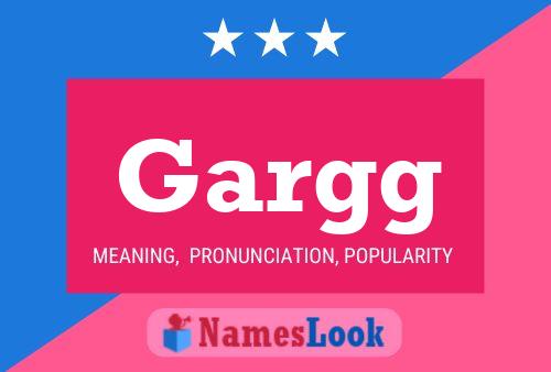 Gargg Name Poster