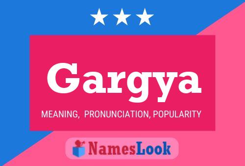 Gargya Name Poster