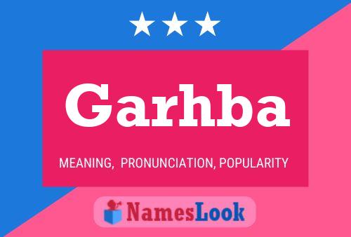 Garhba Name Poster