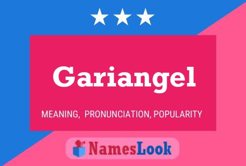 Gariangel Name Poster