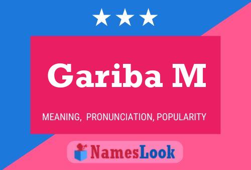 Gariba M Name Poster