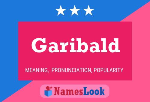 Garibald Name Poster