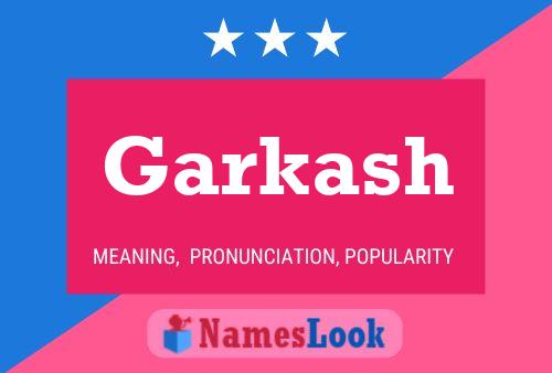 Garkash Name Poster