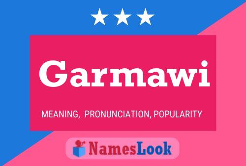 Garmawi Name Poster