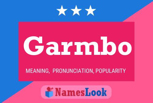 Garmbo Name Poster