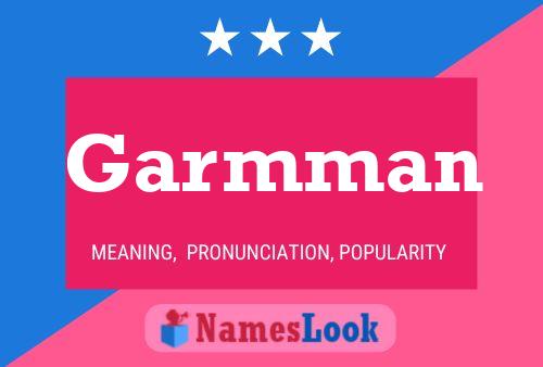 Garmman Name Poster