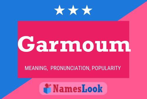 Garmoum Name Poster