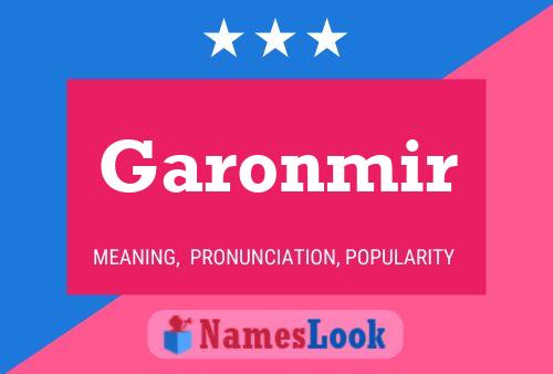 Garonmir Name Poster