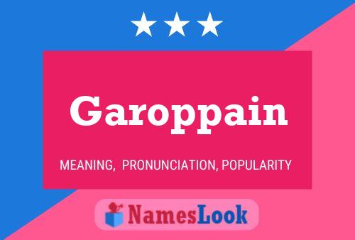 Garoppain Name Poster