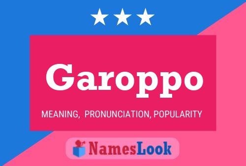 Garoppo Name Poster