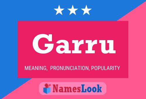 Garru Name Poster