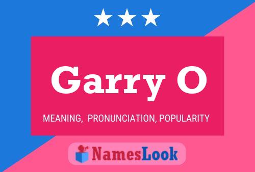 Garry O Name Poster