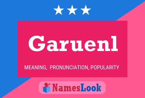 Garuenl Name Poster