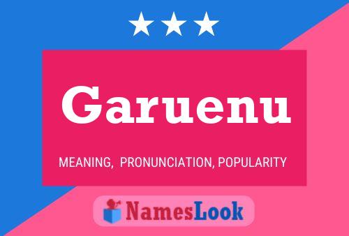 Garuenu Name Poster