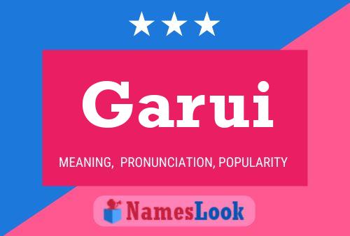 Garui Name Poster