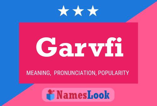 Garvfi Name Poster