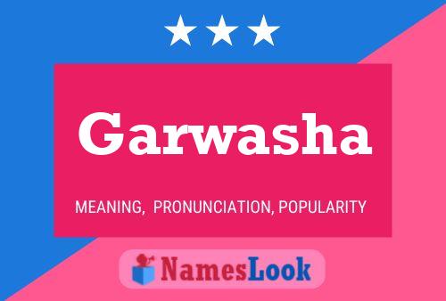 Garwasha Name Poster