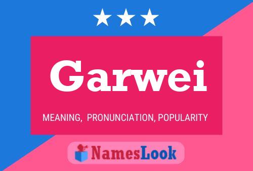 Garwei Name Poster