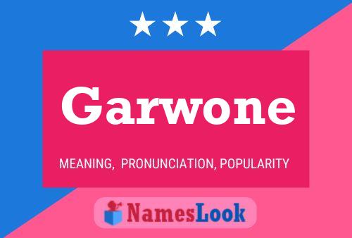 Garwone Name Poster