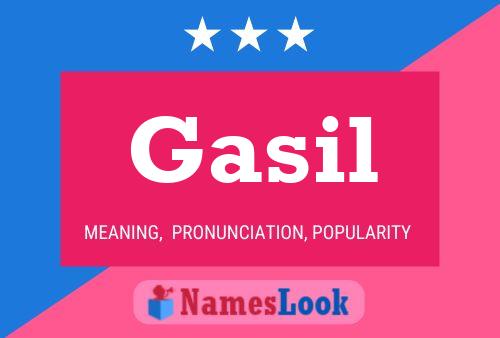 Gasil Name Poster