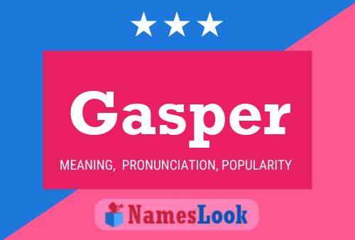 Gasper Name Poster