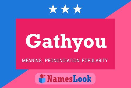 Gathyou Name Poster