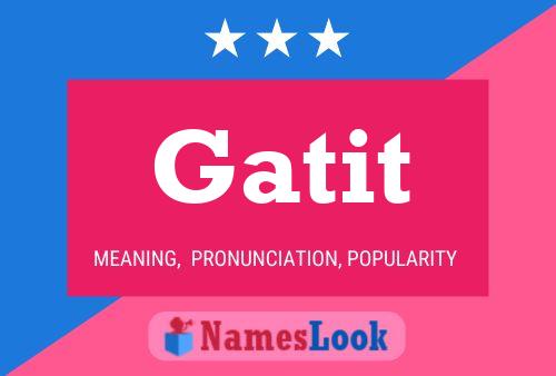 Gatit Name Poster