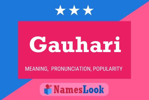 Gauhari Name Poster