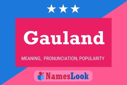 Gauland Name Poster