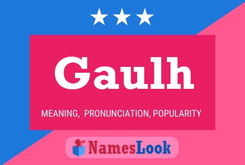 Gaulh Name Poster