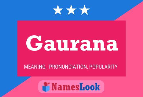 Gaurana Name Poster