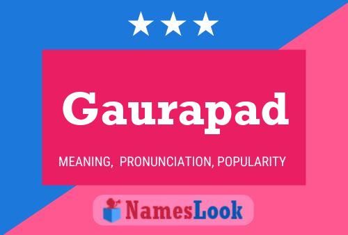 Gaurapad Name Poster