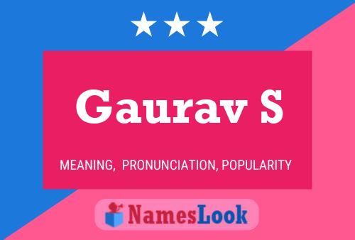 Gaurav S Name Poster